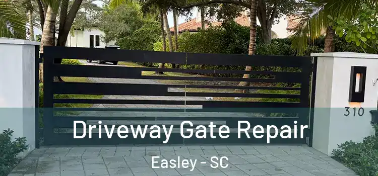  Driveway Gate Repair Easley - SC