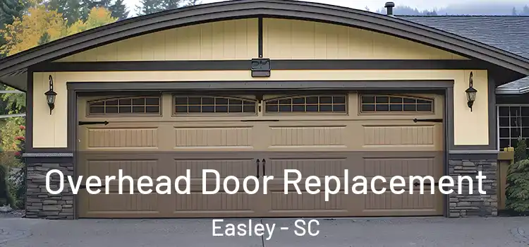  Overhead Door Replacement Easley - SC