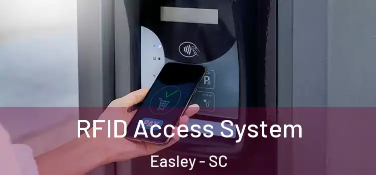  RFID Access System Easley - SC